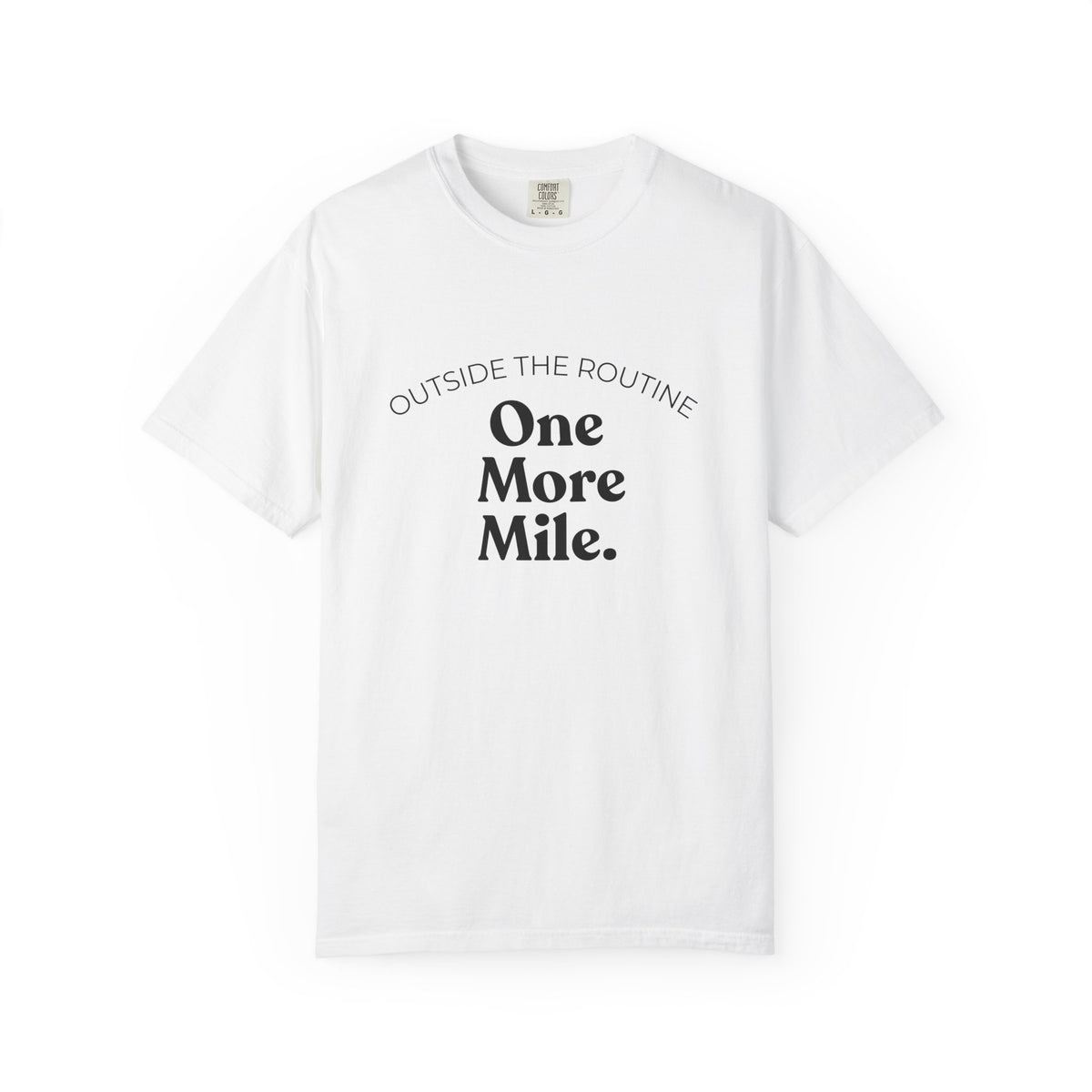 One More Mile Tee — Motivational Running T-Shirt