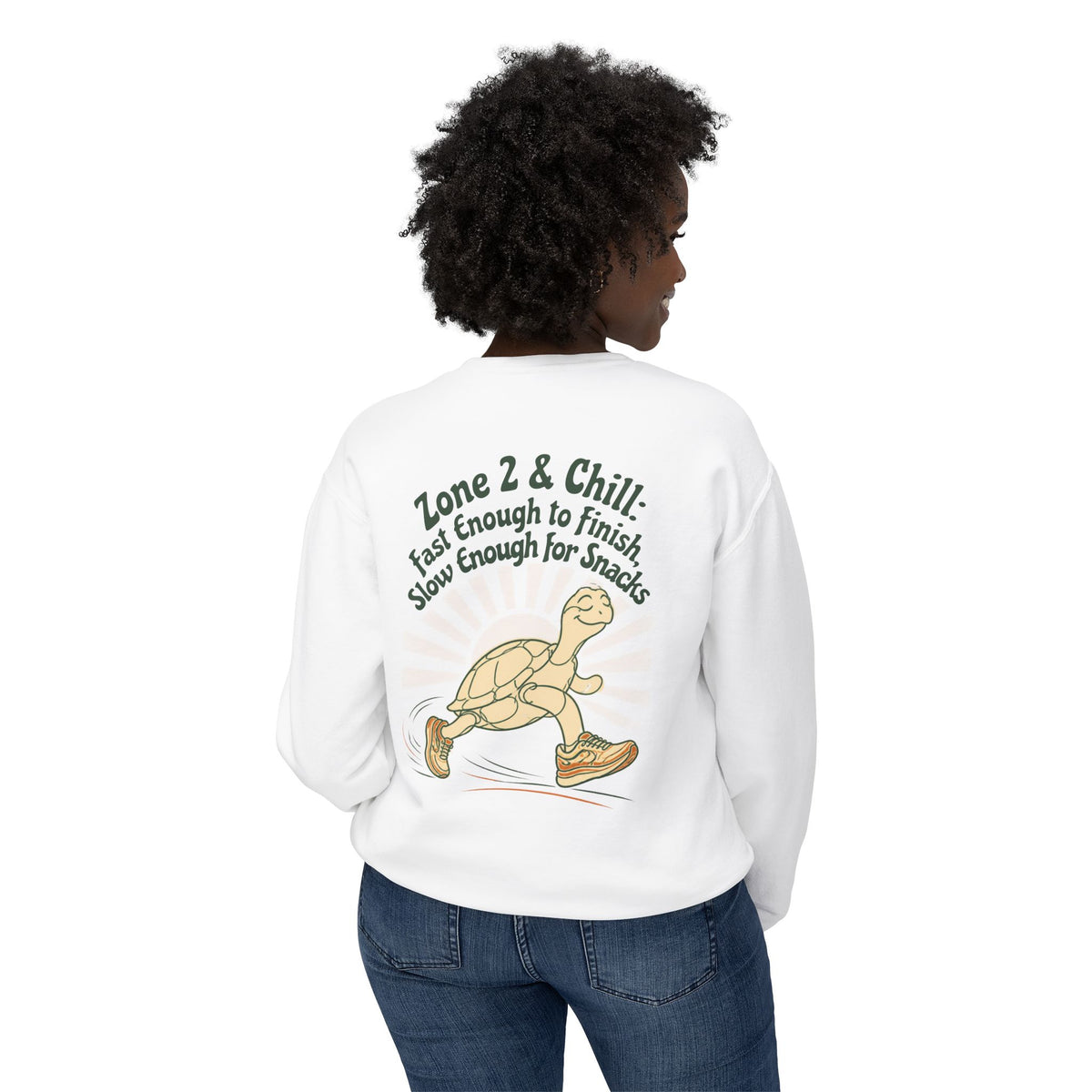 Turtle Crewneck Sweatshirt — “Zone 2 & Chill: Fast Enough to Finish, Slow Enough for Snacks”
